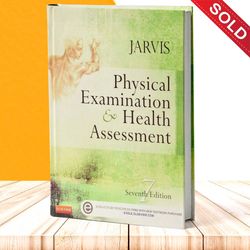Physical Examination and Health Assessment 7th Edition