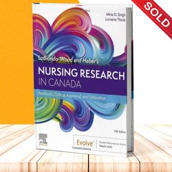LoBiondo-Wood and Haber's Nursing Research in Canada Methods, Critical Appraisal, and Utilization, 5e 5th Edition test b