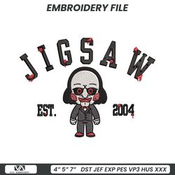 Jigsaw Est 2004 Saw Movies Embroidery Design