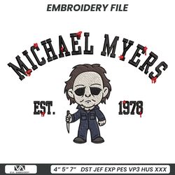 Michael Myers Est 1978 Embroidery Design Download