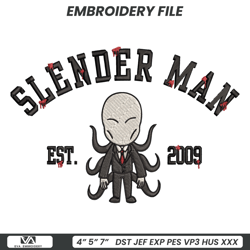 Slender Man Est 2009 The Creepypasta Embroidery Design Download