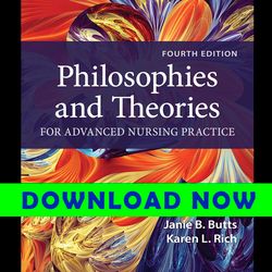 Philosophies and Theories for Advanced Nursing Practice 4th Ed