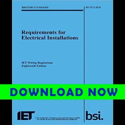 Requirements for Electrical Installations, IET Wiring Regulations, Eighteenth Edition, BS 7671.2018
