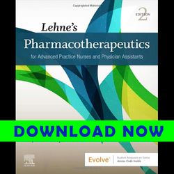 Lehne's Pharmacotherapeutics for Advanced Practice Nurses and Physician 2nd Ed