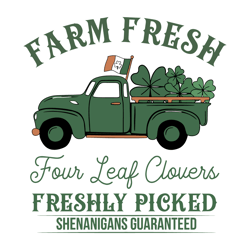 Farm Fresh Four Leaf Clovers Saint Patricks Day Svg Digital File
