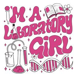 Retro Lab Week Im A Laboratory Girl Svg File