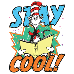 Stay Cool Cat In The Hat Dr Seuss Svg Digital Download