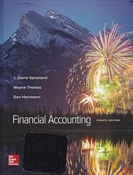 TestBank Financial Accounting 4th Edition Spiceland