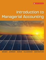 TestBank Introduction to Managerial Accounting 7th Edition Brewer