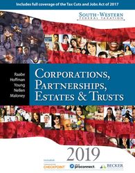 TestBank South-Western Federal Taxation 2019 Corporations Partnerships Estates And Trusts 42nd Edition