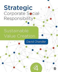 TestBank Strategic Corporate Social Responsibility Sustainable Value Creation 4th Edition Chandler