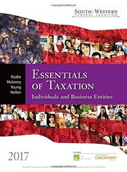 TestBank South-Western Federal Taxation 2017 Essentials of Taxation Individuals and Business Entities 20th Edition Raabe