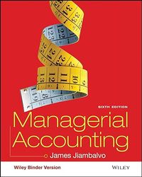 TestBank Managerial Accounting 6th Edition Jiambalvo