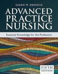 (eBook) Advanced Practice Nursing: Essential Knowledge for the Profession 5E