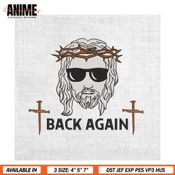 Back Again Easter Cool Christian Jesus Embroidery