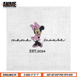 Mama Mouse Est 2024 Minnie Mother Day Embroidery