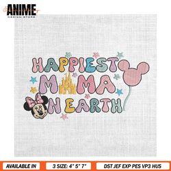 Happiest Mama On Earth Minnie Mouse Embroidery