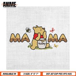 Mama Hunny Pooh Bear Mother Day Embroidery
