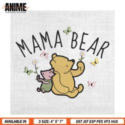Mama Bear Pooh And Piglet Mother Day Embroidery