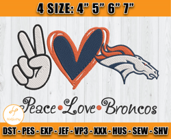 Peace Love Broncos Embroidery File, Broncos Embroidery Design, NFL Embroidery Design, Sport Embroidery