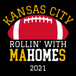 Kansas City Rollin With Ma Homes 2021 SVG