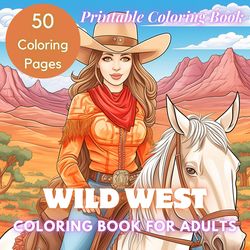 Wild West Coloring Pages for Adults and Kids, Coloring Book, Printable PDF, printable coloring pages, 50 Coloring Pages