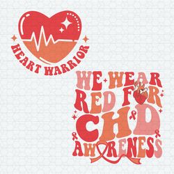 We Wear Red Chd Awareness Red Ribbon SVG
