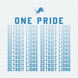 One Pride Detroit Lions Slogan SVG