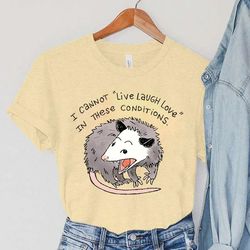 Opossum Live Laugh Love T-shirt Lovely Animal