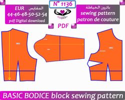 Basic body block sewing pattern, women's bodice block - A4-A0-US LETTER