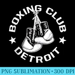 boxing club detroit gloves graphic for a boxing lover - png design assets