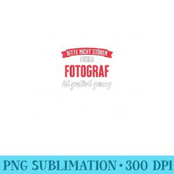 mens photographer disturbed enough funny gift for photographer - ready to print png designs