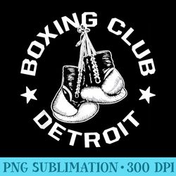 boxing club detroit gloves graphic for a boxing lover - png graphics