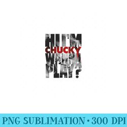 childs play hi im chucky wanna play text fill sweatshirt - png download