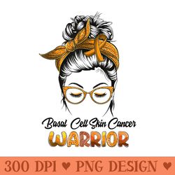 basal cell skin cancer warrior messy bun survivor believe - sublimation clipart png