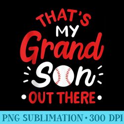 Baseball Grandma Grandpa Grandson - Sublimation Png Designs