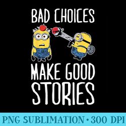 despicable me minions humor good stories graphic t - exclusive png designs