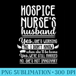 funny hospice nurse husband rn nursing medical - high quality png artwork