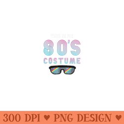 this is my 80s bro retro 80s party - download png images