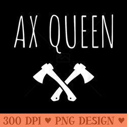 ax throwing ax queen - png download