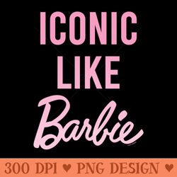 barbie - iconic like barbie - sublimation artwork png download