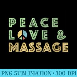 Peace Love Massage Massage Therapy - Transparent Png Design