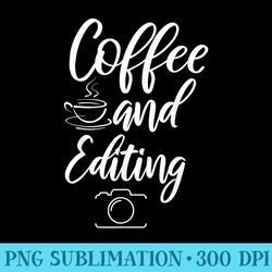 coffee and editing camera photographer - png file download