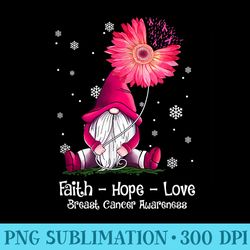 Faith Hope Love Gnome Pink Sunflower Breast Cancer Awareness - Download PNG Graphic