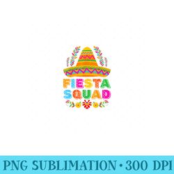 fiesta squad tacos mexican party fiesta squad cinco de mayo - png graphics