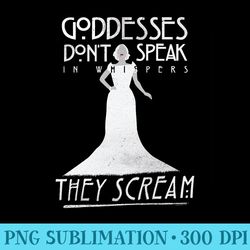 american horror story hotel goddesses scream premium - unique sublimation png download