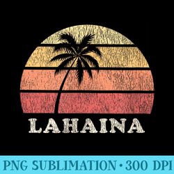 Lahaina Hawaii Vintage 70s Retro Throwback Design - Digital PNG Artwork