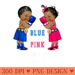 ethnic blue vs pink boxing babies gender reveal ts - printable png images