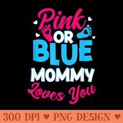 pink or blue mommy loves you gender reveal baby shower - mug sublimation png