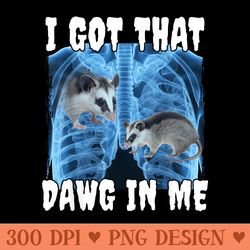 i got that dawg in me opossum - high resolution png image download